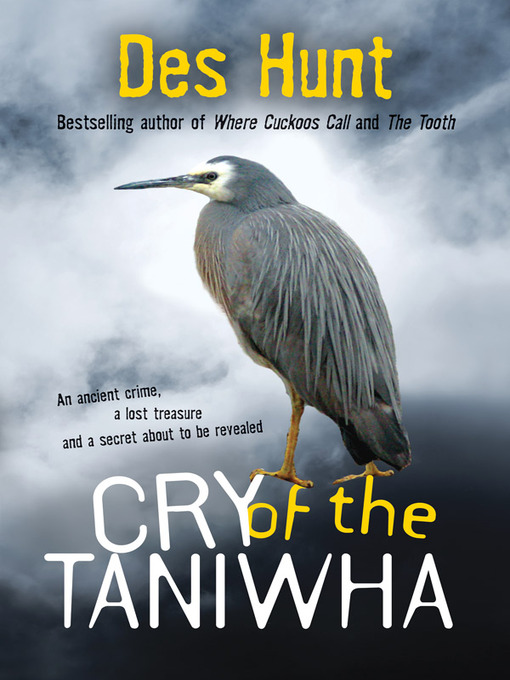 Title details for Cry of the Taniwha by Des Hunt - Wait list